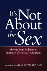  It\'s Not About the Sex