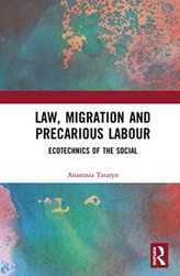  Law, Migration and Precarious Labour