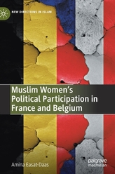  Muslim Women\'s Political Participation in France and Belgium