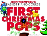  John Thompson\'s Piano Course First Christmas Pops