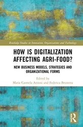  How is Digitalization Affecting Agri-food?
