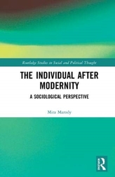 The Individual After Modernity