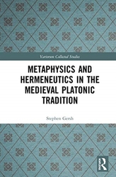  Metaphysics and Hermeneutics in the Medieval Platonic Tradition