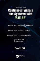  Continuous Signals and Systems with MATLAB (R)