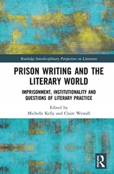  Prison Writing and the Literary World