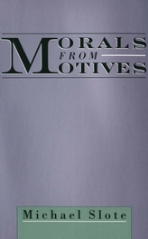  Morals from Motives