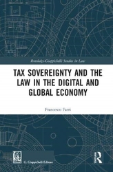  Tax Sovereignty and the Law in the Digital and Global Economy