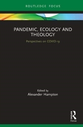  Pandemic, Ecology and Theology
