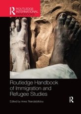  Routledge Handbook of Immigration and Refugee Studies