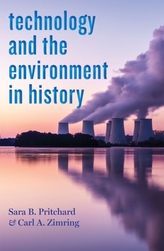  Technology and the Environment in History