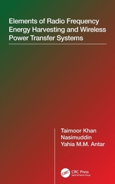  Elements of Radio Frequency Energy Harvesting and Wireless Power Transfer Systems