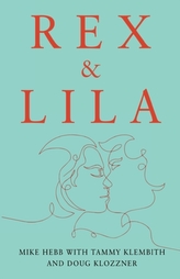  Rex & Lila