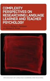 Complexity Perspectives on Researching Language Learner and Teacher Psychology