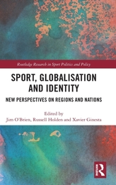  Sport, Globalisation and Identity