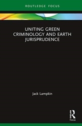  Uniting Green Criminology and Earth Jurisprudence