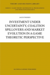  Investment under Uncertainty, Coalition Spillovers and Market Evolution in a Game Theoretic Perspective