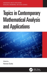  Topics in Contemporary Mathematical Analysis and Applications