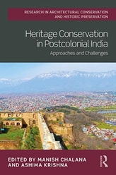  Heritage Conservation in Postcolonial India