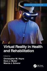  Virtual Reality in Health and Rehabilitation