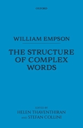  William Empson: The Structure of Complex Words