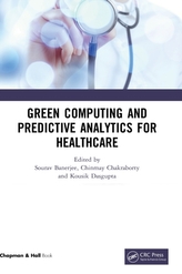  Green Computing and Predictive Analytics for Healthcare