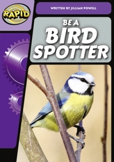  Rapid Phonics Step 3: Be a Bird Spotter (Non-fiction)