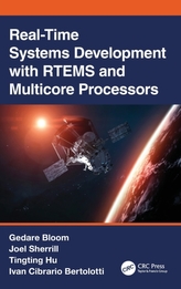 Real-Time Systems Development with RTEMS and Multicore Processors