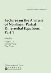  Lectures on the Analysis of Nonlinear Partial Differential Equations