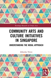  Community Arts and Culture Initiatives in Singapore