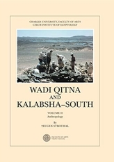  Wadi Qitna and Kalabsha-South Late Roman: Early Byzantine Tumuli Cemeteries in Egyptian Nubia, Vol. II. Anthropology