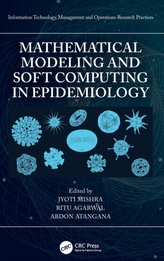  Mathematical Modeling and Soft Computing in Epidemiology