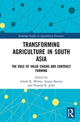  Transforming Agriculture in South Asia