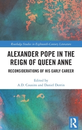  Alexander Pope in The Reign of Queen Anne