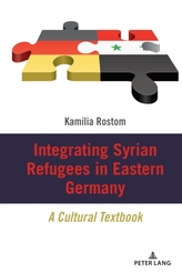  Integrating Syrian Refugees in Eastern Germany