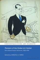  Pioneers of the Global Art Market