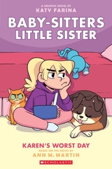  Karen\'s Worst Day (Baby-sitters Little Sister Graphic Novel #3)