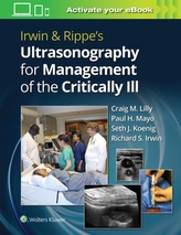  Irwin & Rippe\'s Ultrasonography for Management of the Critically Ill