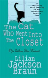 The Cat Who Went Into the Closet (The Cat Who... Mysteries, Book 15)
