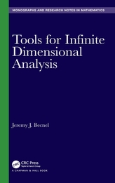  Tools for Infinite Dimensional Analysis