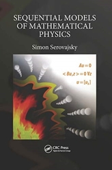  Sequential Models of Mathematical Physics