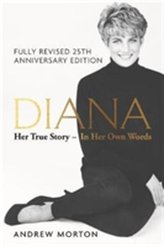  Diana: Her True Story - In Her Own Words