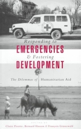  Responding to Emergencies and Fostering Development