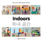  My First Bilingual Book - Indoors - Korean-english