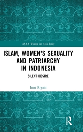  Islam, Women\'s Sexuality and Patriarchy in Indonesia