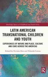  Latin American Transnational Children and Youth