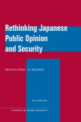  Rethinking Japanese Public Opinion and Security