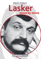  Lasker: Move by Move