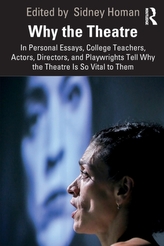  Why the Theatre