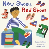  New Shoes, Red Shoes