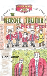 The Heroic Truths of Neil Peel